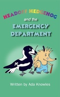 Cover: Headoff Hedgehog and the Emergency Department - Moshpit Publishing