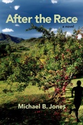 Cover: After the Race - Michael B Jones