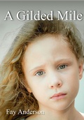 Cover: Gilded Mile - Fay Anderson