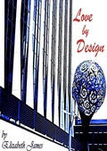 Cover: Love By Design - Elizabeth James