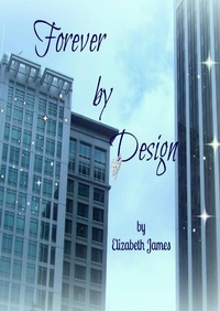Enlarge image Cover: Forever by Design - Elizabeth James