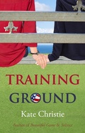 Cover: Training Ground: Book One of Girls of Summer - Kate Christie