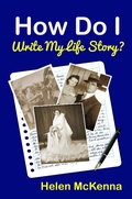 Cover: How Do I Write My Life Story? - Helen McKenna