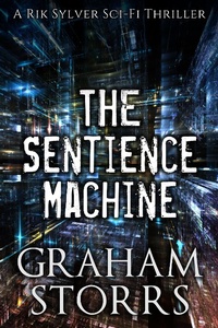 Enlarge image Cover: Sentience Machine - Graham Storrs