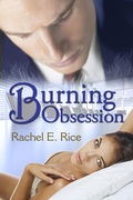 Cover: Burning Obsession - Rachel E. Rice