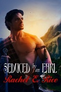 Cover: Seduced by an Earl - Rachel E. Rice