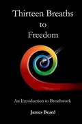 Cover: Thirteen Breaths To Freedom - James Beard