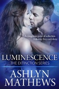 Cover: Luminescence - Ashlyn Mathews