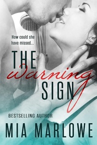 Enlarge image Cover: Warning Sign - Mia Marlowe