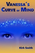 Cover: Vanessa's Curve of Mind - Kirk Smith