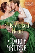 Cover: His Wicked Heart - Darcy Burke