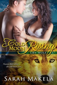 Enlarge image Cover: Cold Moon Rising (Cry Wolf, #2) - Kissa Press LLC
