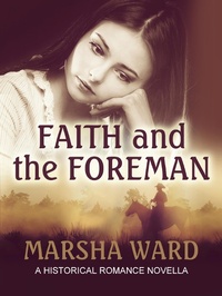 Enlarge image Cover: Faith and the Foreman - Marsha Ward