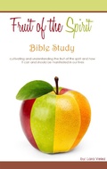 Cover: Fruit of the Spirit: Bible Study - Lara Velez
