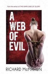 Enlarge image Cover: Web of Evil - Richard McMahon