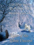 Cover: Rider of the White Unicorn (Book 4) - Laraine Anne Barker