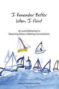 Cover: I Remember Better When I Paint - Bethesda Communications Group