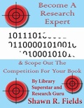 Cover: Become A Research Expert & Scope Out The Competition For Your Book - Shawn Fields