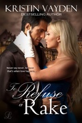 Cover: To Refuse A Rake - Kristin Vayden