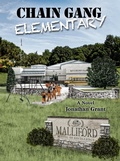 Cover: Chain Gang Elementary - Jonathan Grant