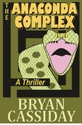 Cover: Anaconda Complex - Bryan Cassiday