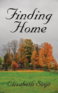 Enlarge image Cover: Finding Home - Elizabeth Sage