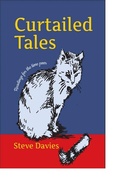 Cover: Curtailed Tales: Readings for the time poor - Steve Davies