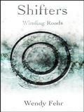 Cover: Shifters: Winding Roads - Wendy Fehr
