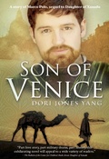 Cover: Son of Venice, A Story of Marco Polo - Dori Jones Yang