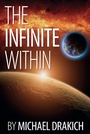 Cover: Infinite Within - Michael Drakich