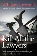 Cover: Kill All The Lawyers - William Deverell