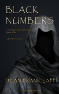 Cover: Black Numbers: The Aleph Null Chronicles: Book One - Dean Lappi