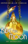 Cover: Ride the Moon - Tyche Books Ltd.