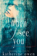Cover: When I See You - Katherine Owen