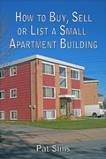 Cover: How to Buy, Sell or List a Small Apartment Building - Pat Sims