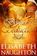 Cover: Bound to Seduction (Firebrand #1) - Elisabeth Naughton