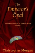 Cover: Emperor's Opal - Christopher Morgan