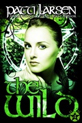 Cover: Wild - Patti Larsen
