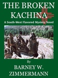 Cover: Broken Kachina - Barney W. Zimmermann