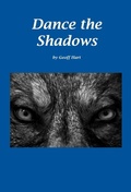 Cover: Dance the Shadows - Geoff Hart