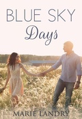 Cover: Blue Sky Days - Marie Landry
