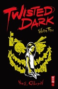 Cover: Twisted Dark: Volume 3 - T Pub