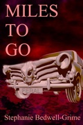 Cover: Miles To Go - Stephanie Bedwell-Grime