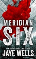 Cover: Meridian Six - Jaye Wells