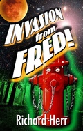 Cover: Invasion from Fred - Richard Herr