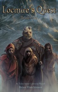 Cover: Locmire's Quest: Book One A Tales from Calencia Novel - Brian Hutchinson