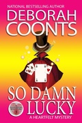 Cover: So Damn Lucky - DEBORAH COONTS
