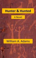 Cover: Hunter And Hunted Revised Edition - William Adams