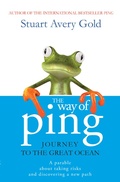 Cover: Way of Ping: Journey to the Great Ocean - Stuart Avery Gold