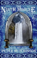 Cover: Ninth Mihexe - Peter Hutchinson